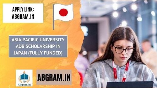 Asia Pacific University ADB Scholarship 2025 in Japan (Fully Funded)