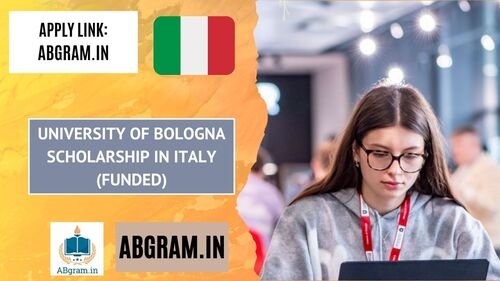 University of Bologna Scholarship 2025-26 in Italy (Funded)