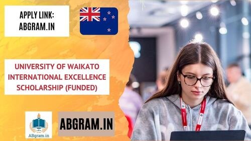 University of Waikato International Excellence Scholarship 2025-26 (Funded)